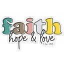 Sticker – Faith Hope Love