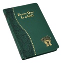 Every Day Is A Gift