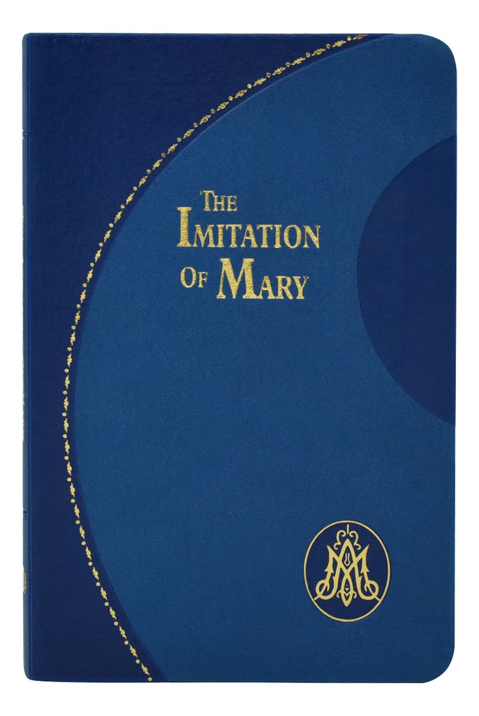 Imitation Of Mary (Thomas A Kempis)