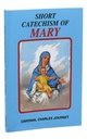 Short Catechism Of Mary