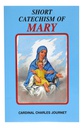 Short Catechism Of Mary