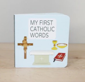 My First Catholic Words