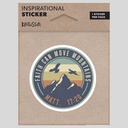 Sticker - Move Mountains