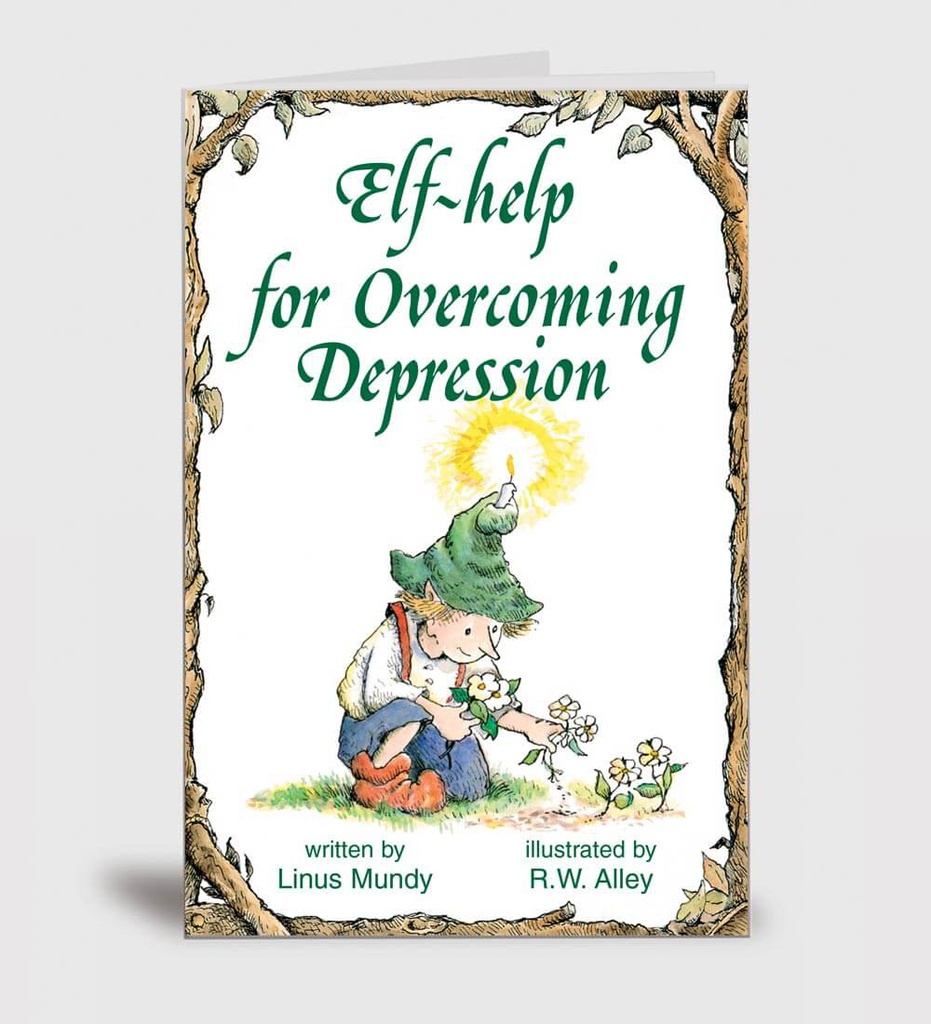 Elf-help for Overcoming Depression Elf-help Book