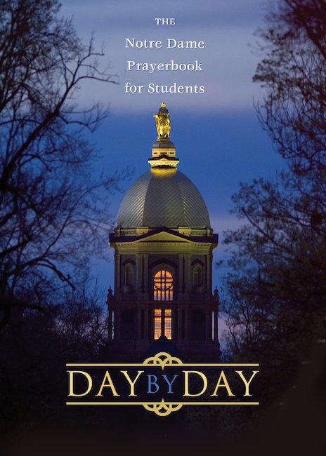 Day By Day - Notre Dame Prayer Book