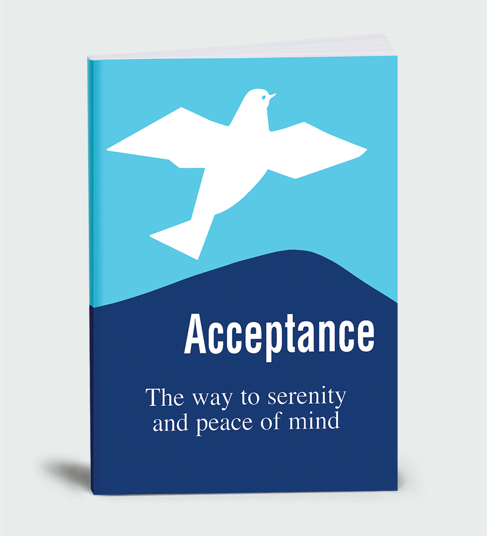 Acceptance: The Way to Serenity and Peace of Mind