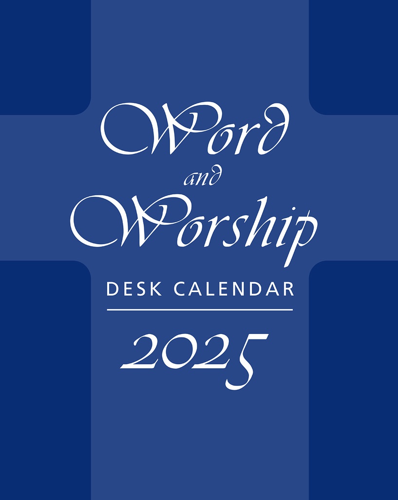 2025 Word and Worship Desk Calendar