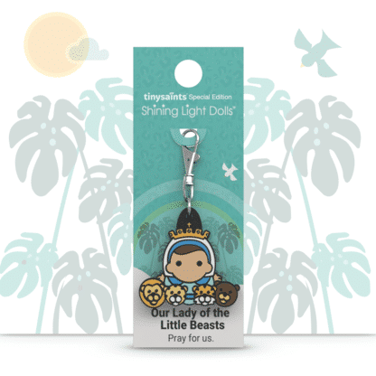 Tiny Saint: (Special Edition) Our Lady Of The Little Beasts