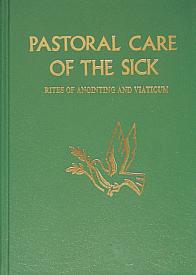 Pastoral Care Of The Sick (Large)