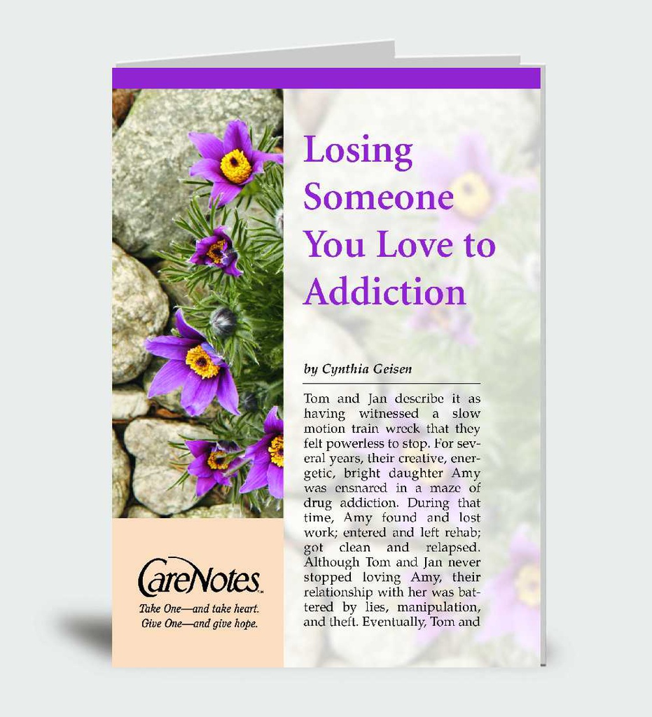 Losing Someone You Love to Addiction