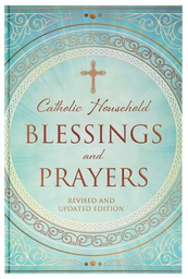[U7657] Catholic Household Blessings And Prayers