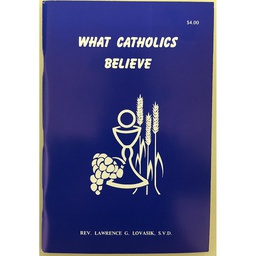 [CON-WCB] What Catholic Believe $4.00 Retail