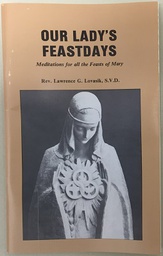 [CON-OLFD] Our Lady'S Feast Days  Retail $3.00