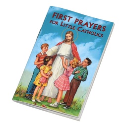 [51/04] First Prayers For Little Catholics