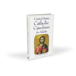 [9781601376503] United States Catholic Catechism for Adults