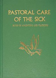 [456/22] Pastoral Care Of The Sick (Large)